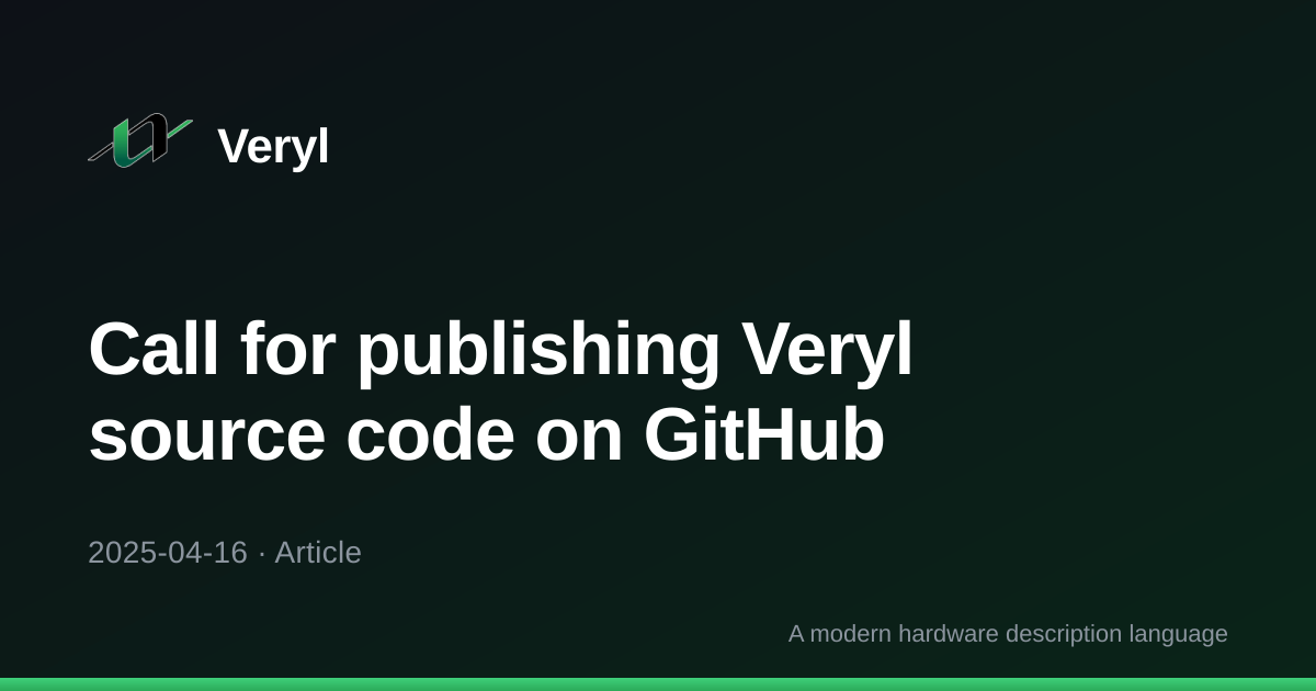 Call for publishing Veryl source code on GitHub | Veryl